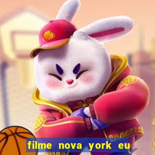 filme nova york eu te amo completo dublado